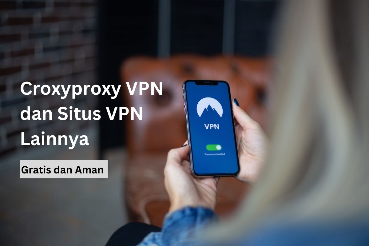 Croxyproxy VPN