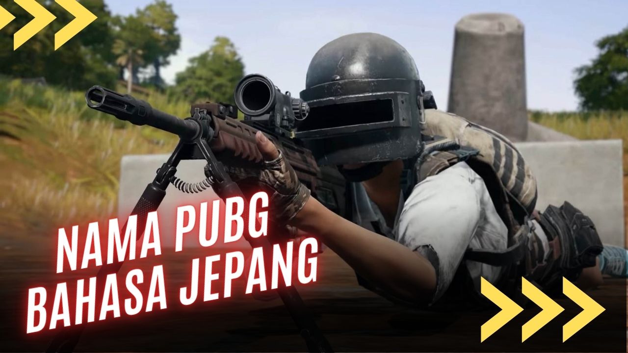 Nama PUBG Keren Bahasa Jepang